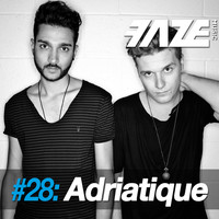 Adriatique - Faze #28: Adriatique