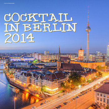 Various Artists - Cocktail in Berlin