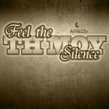 TH Moy - Feel the Silence