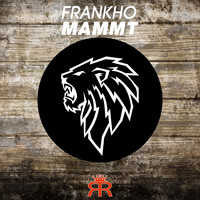 Frankho - Mammt