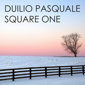 Duilio Pasquale - Square One