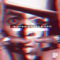 Weedyman - Kanaga's_Revenge