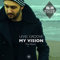 Level Groove - My Vision