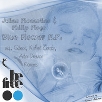 Julien Piacentino & Philip Pioge - Blue Flower E.P.