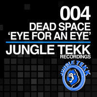 Dead Space - Eye For An Eye