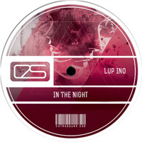 Lup Ino - In the Night
