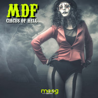 Mdf - Circus of Hell