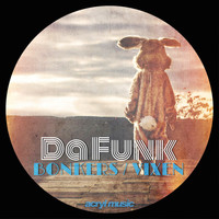 Da Funk - Bonkers / Vixen