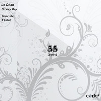 Le Dhan - Groovy Day