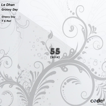 Le Dhan - Groovy Day