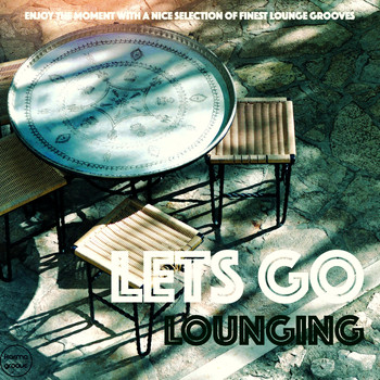 Various Artists - Let's Go Lounging (Selection of Finest Lounge Grooves)