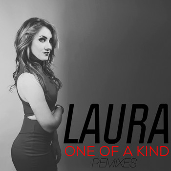 Laura - One of a Kind (Remixes)