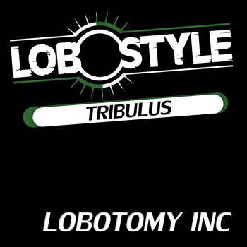 Lobotomy Inc - Tribulus
