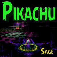 Sage - Pikachu (Remix)