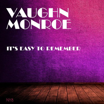 Vaughn Monroe - It's Easy to Remember