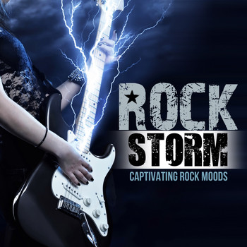 Various Artists - Rock Storm (Captivating Rock Moods)