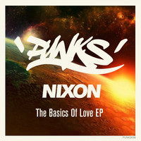 Nixon - The Basics of Love EP (Explicit)