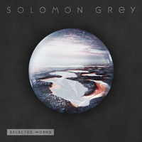 Solomon Grey - Selected Works (Including Music From "The Casual Vacancy")