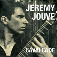 Jeremy Jouve - Cavalcade