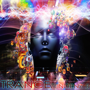 Various Artists - TRANCE ZENDENZ 3 (A Progressive and Melodic Trance Sensation)