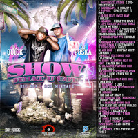 DJ Quick, DJ Poska - Show What U Got, Vol. 3 (Explicit)