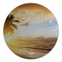 TLGC - We Are Dust