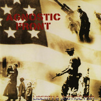 Agnostic Front - Liberty & Justice for...