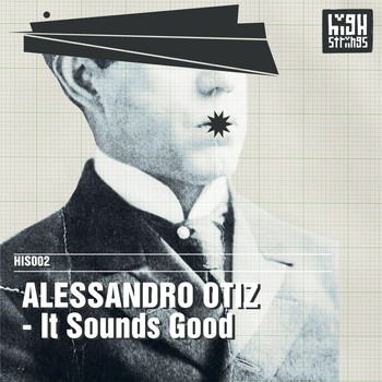 Alessandro Otiz - It Sounds Good
