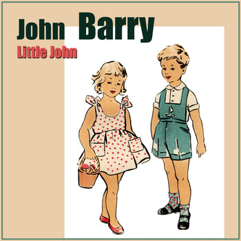 John Barry - Little John