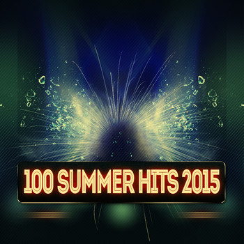 Various Artists - 100 Summer Hits 2015 (Explicit)