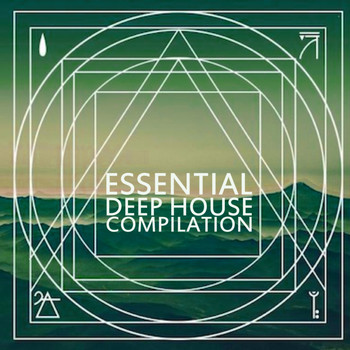 Various Artists - Essential Deep House Compilation (Explicit)