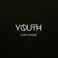Yøuth - Cold Sweat