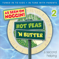 Hot Peas 'n Butter - A Second Helping, Vol. 2