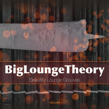 Various Artists - Big Lounge Theory, Vol. 1