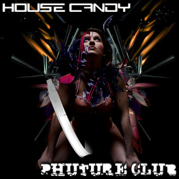 Various Artists - House Candy - Phuture Club