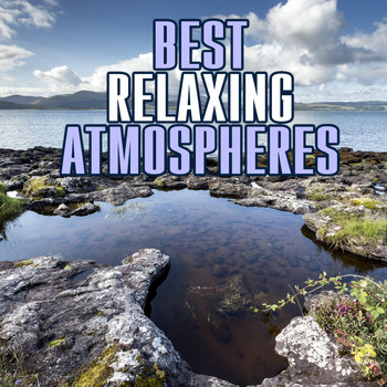 Various Artists - Best Relaxing Atmospheres
