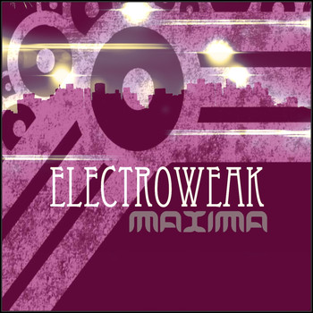 Various Artists - Electroweak Maxima
