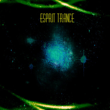 Various Artists - Esprit Trance (Explicit)