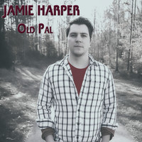 Jamie Harper - Old Pal