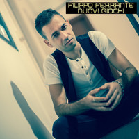 Filippo Ferrante - Nuovi giochi