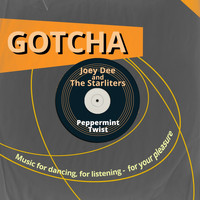 Joey Dee, The Starliters - Peppermint Twist (Music for Dancing, for Listening - For Your Pleasure)
