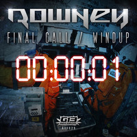 Rowney - Final Call / Wind Up