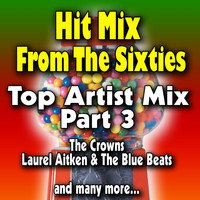 The Crowns, The Drifters, Ben E. King - Hit Mix from the Sixties