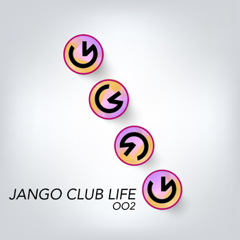 Various Artists - Jango Club Life 002