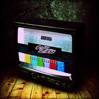 Candyblasters - Party Started