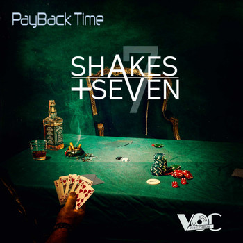Shakes + Seven - Pay Back Time