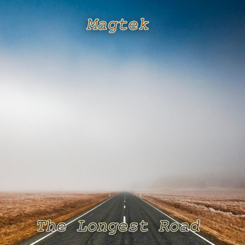 Magtek - The Longest Road