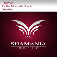 Etamin - To The Moon & Back