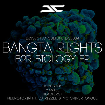 Bangta Rights - B2R Biology Ep