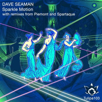 Dave Seaman - Sparkle Motion